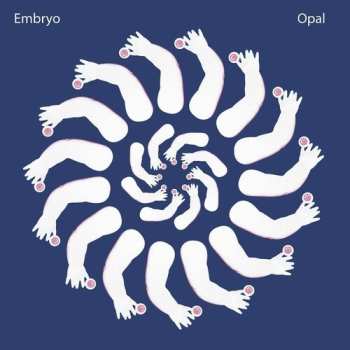LP Embryo: Opal