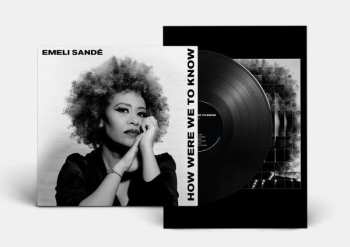 LP Emeli Sandé: How Were We To Know