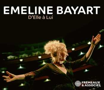 CD Emeline Bayart: D’Elle À Lui