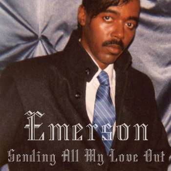 LP Emerson: Sending All My Love Out (remastered)