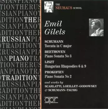 The Russian Piano Tradition - The Neuhaus School