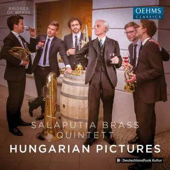 Salaputia Brass - Hungarian Pictures