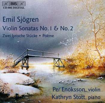 CD Kathryn Stott: Violin Sonatas No. 1 & No. 2; Zwei Lyrische Stücke; Poème