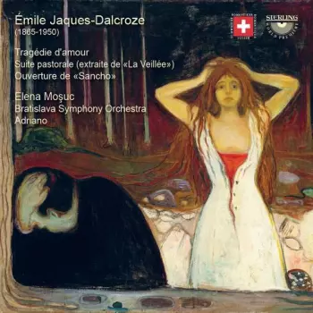 Bratislava Symphony Orchestra: Tragédie D'amour; Suite Pastorale; Ouverture