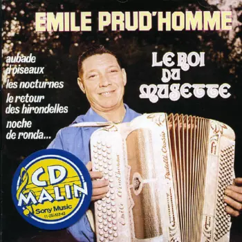 Emile Prud'Homme: Le Roi Du Musette