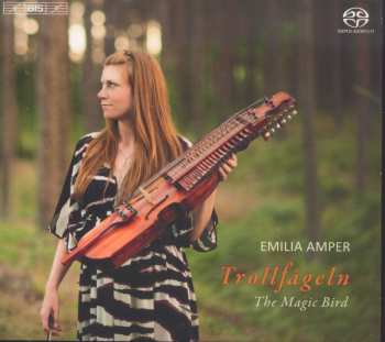 Album Emilia Amper: Trollfågeln = The Magic Bird