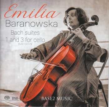 SACD Emilia Baranowska: Bach suites 1 and 3 for Cello DLX