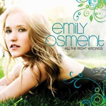 Album Emily Osment: All The Right Wrongs
