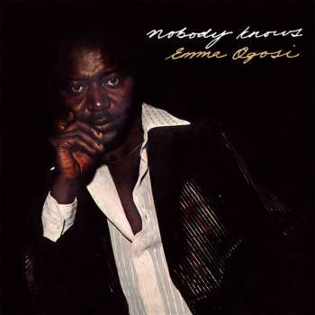 Album Emma Ogosi: Nobody Knows