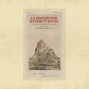 Album Emmanuel Tellier: La Disparition D'Everett Ruess (Original Soundtrack To The Film)