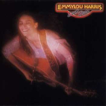 Album Emmylou Harris: Last Date