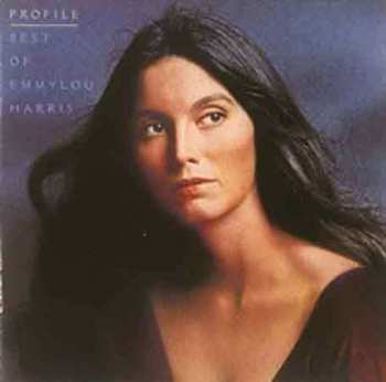 Album Emmylou Harris: Profile / Best Of Emmylou Harris