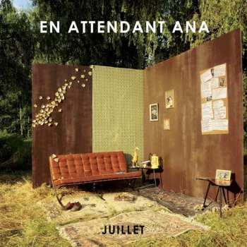 Album En Attendant Ana: Juillet
