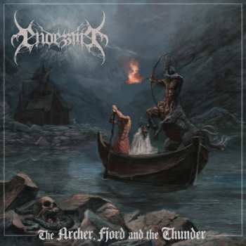 LP Endezzma: The Archer, Fjord And The Thunder