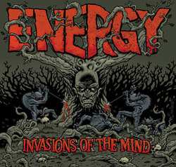 Album Energy: Invasions Of The Mind