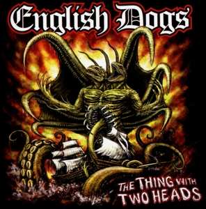 Album English Dogs: The Thing With Two Heads