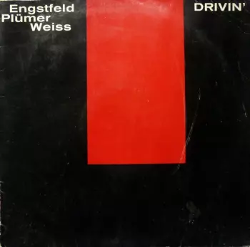 Engstfeld Plümer Weiss: Drivin'