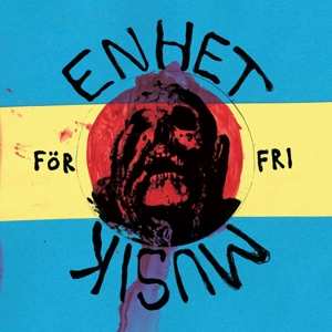 Album Enhet För Fri Musik: Det Finns Ett Hjärta Som För Dig