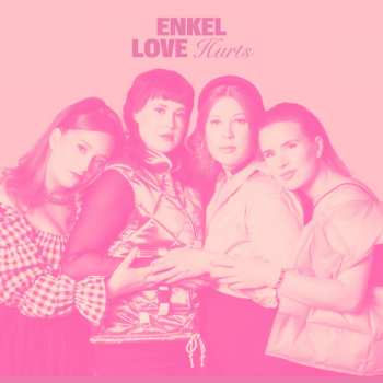 Album Enkel: Love Hurts