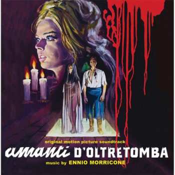 CD Ennio Morricone: Amanti D'Oltretomba (Original Motion Picture Soundtrack)
