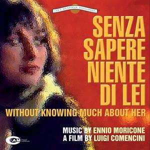 LP Ennio Morricone: Senza Sapere Niente Di Lei (Original Motion Picture Soundtrack) LTD | CLR