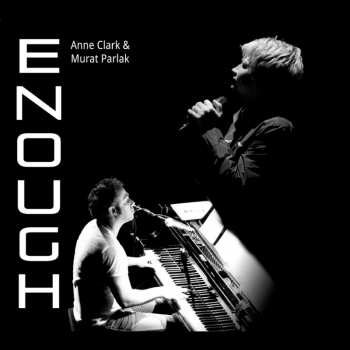 Album Anne Clark: Enough