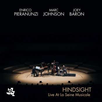 Album Marc Johnson: Hindsight - Live At La Seine Musicale