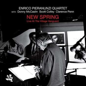 Album Enrico Pieranunzi Quartet: New Spring (Live At The Village Vanguard)