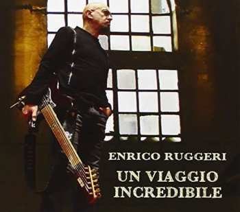 2CD Enrico Ruggeri: Un Viaggio Incredibile DLX