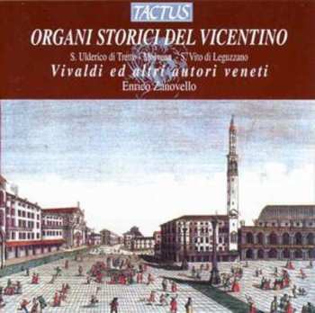 Album Antonio Vivaldi: Organi Storici Del Vicentino
