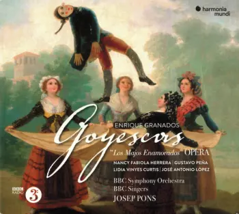 Goyescas ('Los Majos Enamorados' Opera)
