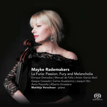 Album Enrique Granados: Mayke Rademakers - La Furia: Passion, Fury And Melancholia