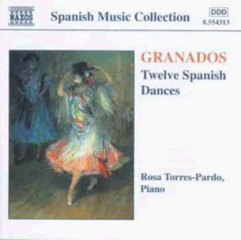 Album Enrique Granados: Twelve Spanish Dances = 12 Danzas Españolas