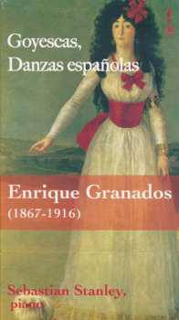 Album Enrique Granados: Goyescas, Danzas Españolas