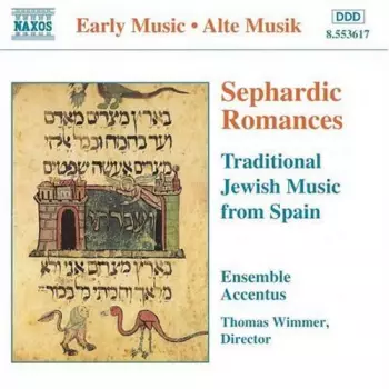 Sephardic Romances - Traditional Jewish Music From Spain
