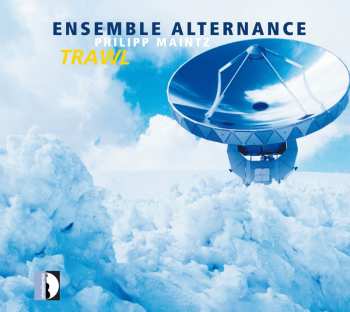 Album Ensemble Alternance: Trawl