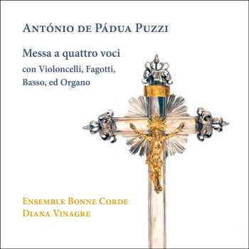 Album Ensemble Bonne Corde: Puzzi: Messa A Quattro Voci Con Violoncelli Fagott