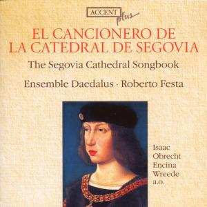 Album Ensemble Daedalus: El Cancionero De La Catedral De Segovia