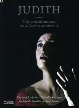 Album Norbert Rodenkirchen: Judith - Une Histoire Biblique de la Croatie Renaissante