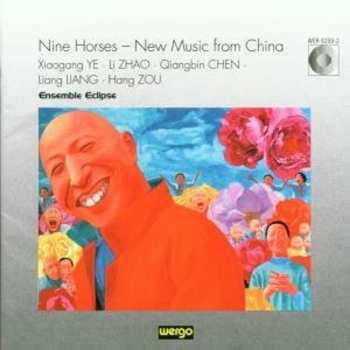 Album Ensemble Eclipse: Nine Horses: New Music From China