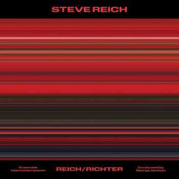 Album Steve Reich: Reich/Richter