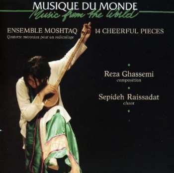Album Sepideh Raissadat: Quatorze Morceaux Pour Un Redécollage = 14 Cheerful Pieces