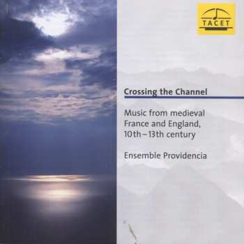 Album Ensemble Providencia: Crossing The Channel