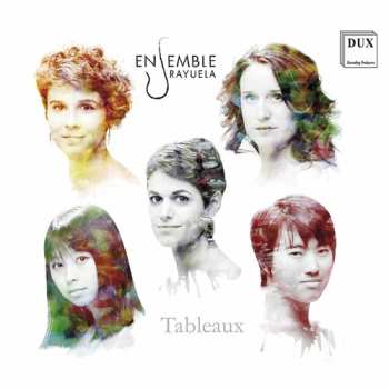 Album Ensemble Rayuela: Tableaux