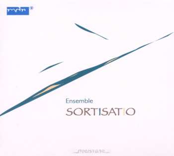 Album Ensemble Sortisatio: Ensemble Sortisatio