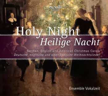 Holy Night - Heilige Nacht