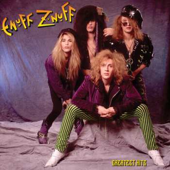 CD Enuff Z'nuff: Greatest Hits