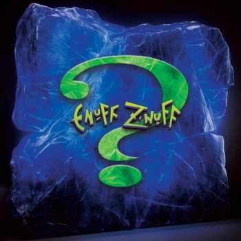 CD Enuff Z'nuff: ?