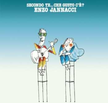 Album Enzo Jannacci: Secondo Te...Che Gusto C'È?