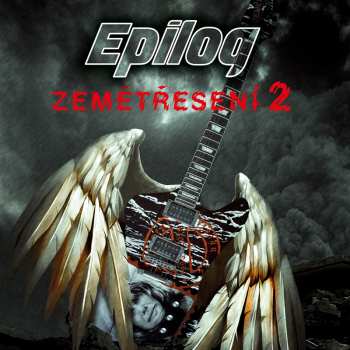 Album Zemětřesení: Zemětřesení 2 Epilog